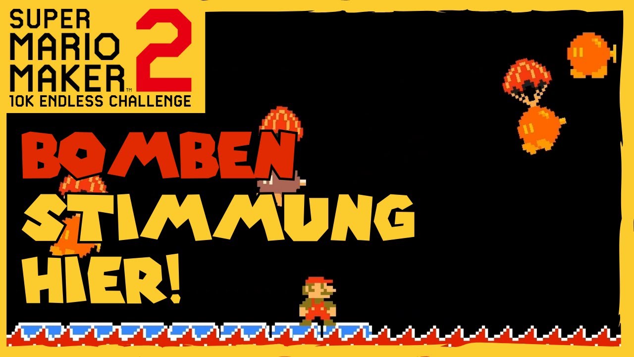 369+ | Bombenstimmung hier! | 10K Mario Maker Endless Challenge