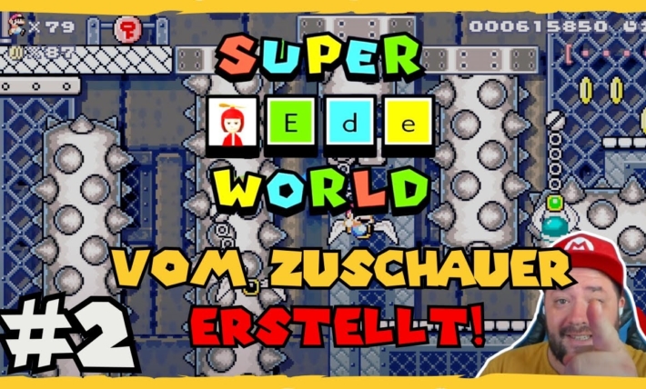 Super Ede World #2 - Ich spiele eure Super Mario Maker 2 Super World