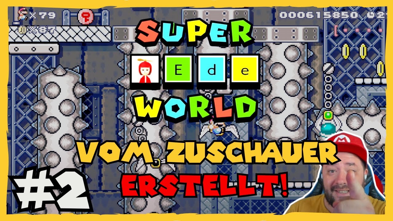 Super Ede World #2 - Ich spiele eure Super Mario Maker 2 Super World