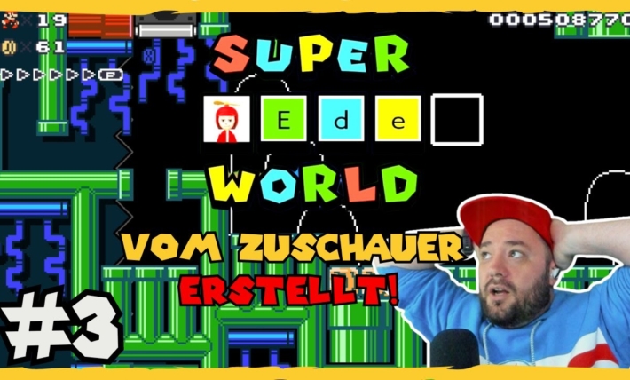 Super Ede World #3 - FINALE - Ich spiele eure Super World