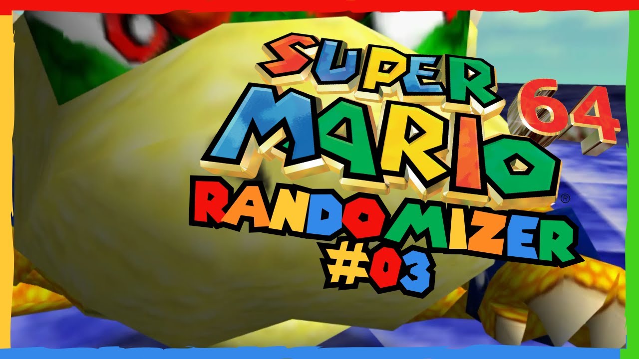 Und nochmal zu Bowser... Super Mario 64 Randomizer Part 3