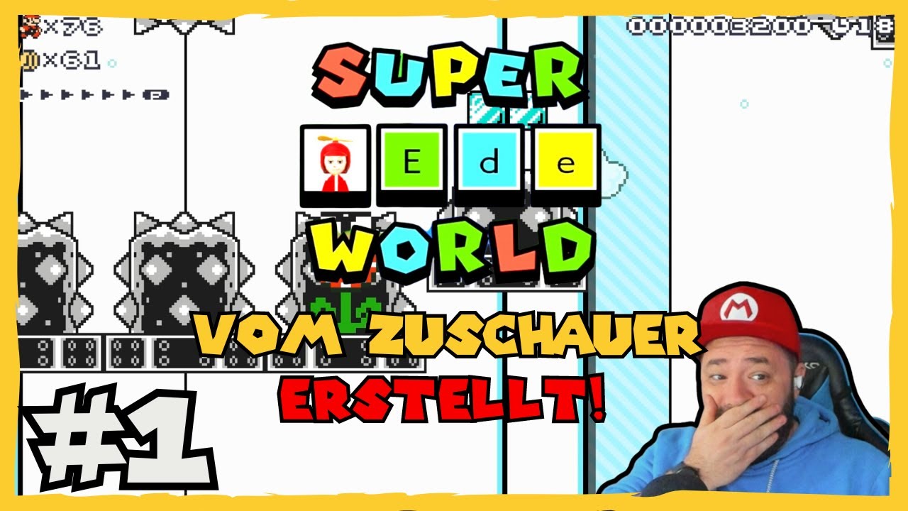 Super Ede World #1 - Ich spiele eure Super Mario Maker 2 Super World