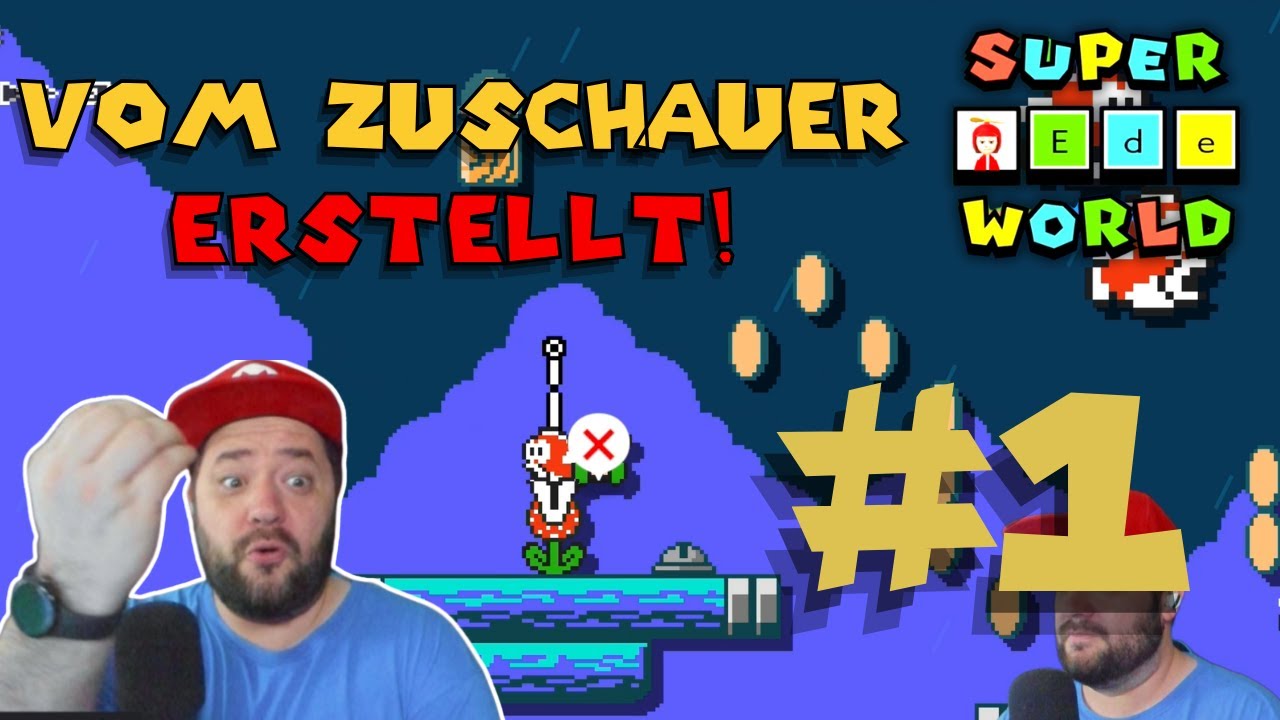 Super Ede World #2 - Welt 1 - Ich spiele eure Viewer Super Worlds